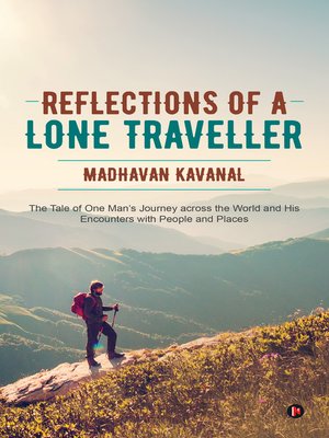 cover image of Reflections of a Lone Traveller